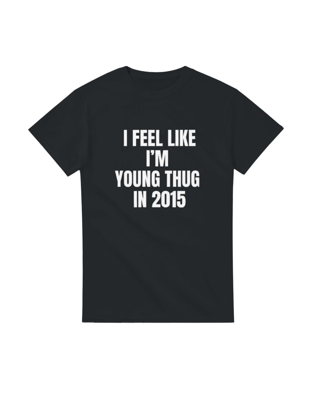 I feel like young thug