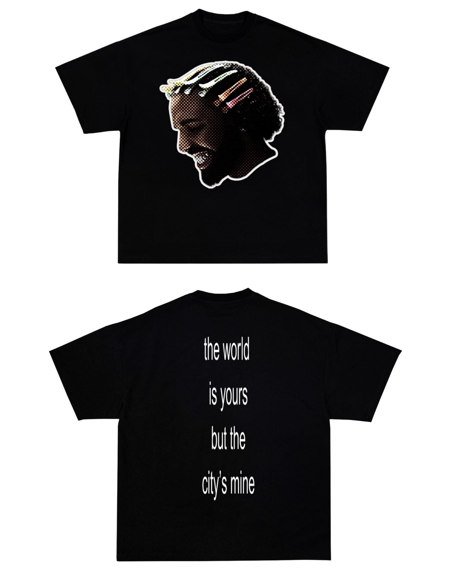 the world is yours but the city's mine - Drake tee vol. 2